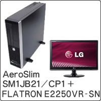 【クリックでお店のこの商品のページへ】AeroSlim SM1JB21/CP1 ＋ FLATRON E2250VR-SN セット
