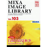 【クリックで詳細表示】MIXA IMAGE LIBRARY Vol.103 自然の春夏秋冬 《送料無料》